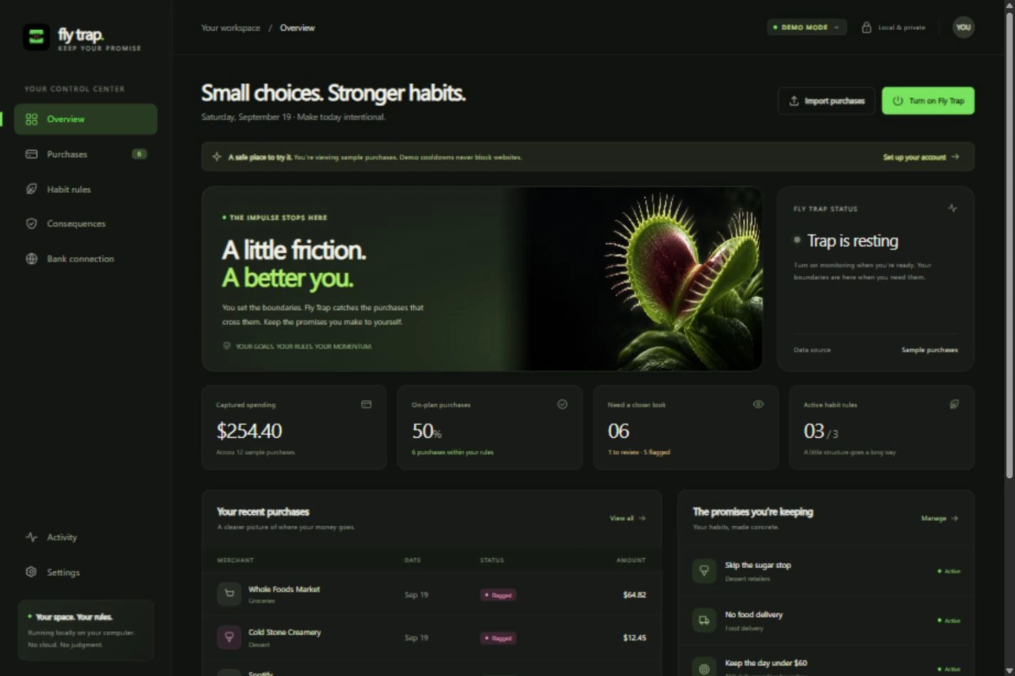 Fly Trap desktop dashboard with spending totals, habit rules, and a list of recent purchases, filled with demo data